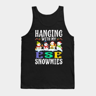 Hanging With My Ese Snowmies Teacher Christmas Tank Top